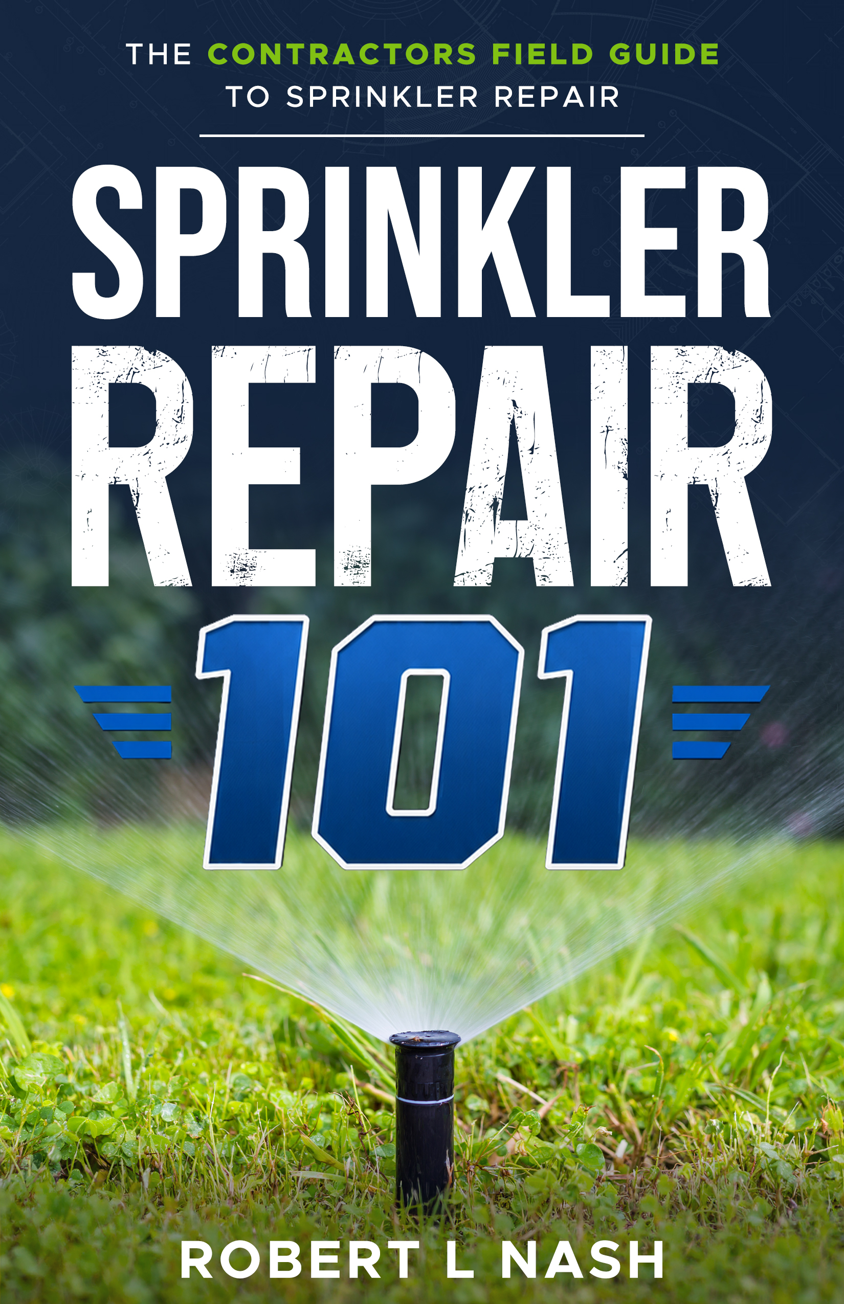 SPRINKLER REPAIR 101 E-BOOK